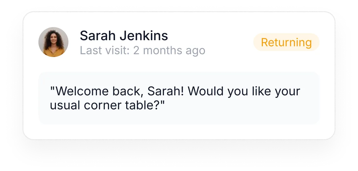 Recognizes returning guests