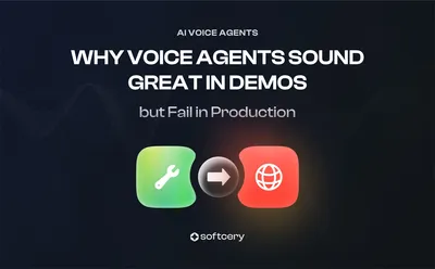 Why Voice Agents Sound Great in Demos but Fail in Production