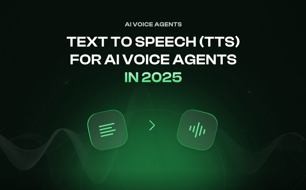 Choosing Text to Speech (TTS) for AI Voice Agents (2025): Voices. Latency. Cost