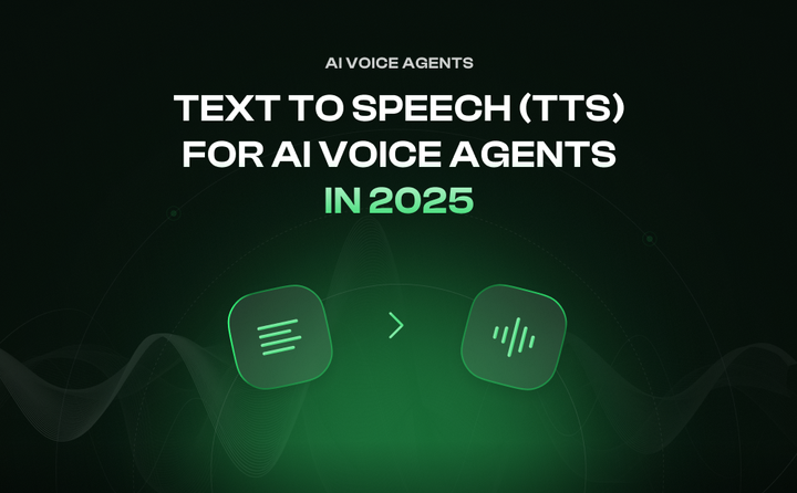 Choosing Text to Speech (TTS) for AI Voice Agents (2025): Voices. Latency. Cost